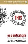 Essentialism: The Disciplined Pursuit of Less by Greg McKeown book cover